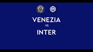 VENEZIA - INTER | 0-2 Live Streaming | SERIE A