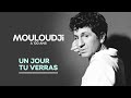 Mouloudji - Un jour tu verras (Audio Officiel)