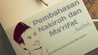 🔴 PEMBAHASAN NAKIROH DAN MA'RIFAT - GUS BAHA