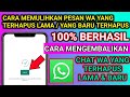 CARA MEMULIHKAN PESAN WA YANG TERHAPUS LAMA / YANG BARU TERHAPUS . 100% CHAT KEMBALI