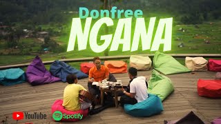 Donfree - Ngana (Official Music Video) Lagu Pop Blues Manado Terbaru