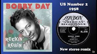 Bobby Day - Rockin' Robin - 2022 stereo remix