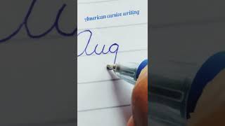 write 'August' with me in American cursive writing #monthsname