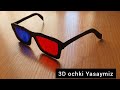 3D  Ochki yasaymiz / How to make 3D ochki / 3D ochki Yasash / как делат 3D очки