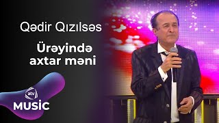 Qədir Qızılsəs - Ürəyində axtar məni