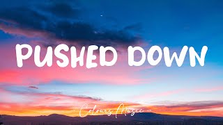 Caroline - Pushed Down (Lyrics) 🎼