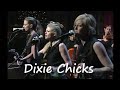 Dixie Chick's  - Not Ready To Make Nice 5-22-06 Letterman