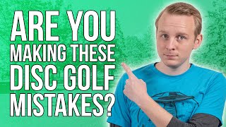 Top 5 Most Common Beginner Mistakes  | Disc Golf Beginner’s Guide