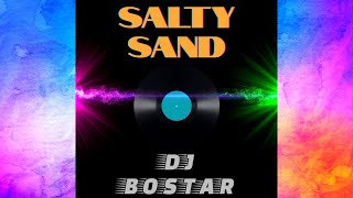 Salty Sand - djbostar