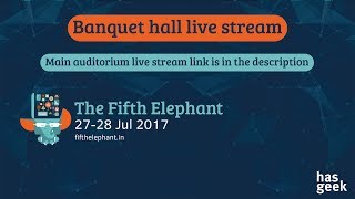 The Fifth Elephant 2017 - Banquet Hall