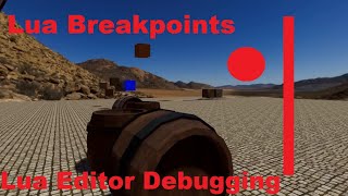 O3DE: Debugging with Lua Editor