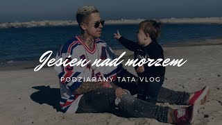 Jesień nad morzem || Jarosławiec || Panorama Morska - PODZIARANY TATA VLOG