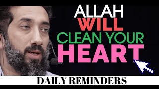 ALLAH WILL CLEAN YOUR HEART I ISLAMIC TALKS 2020 I NOUMAN ALI KHAN NEW