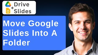 How To Move Google Slides Into A Folder In Your Google Drive [2026 Guide]