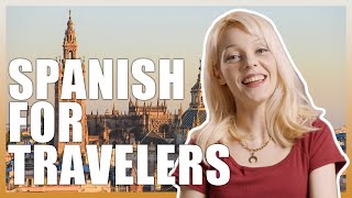Beginner Spanish Phrases You MUST Know Before Traveling to Spain