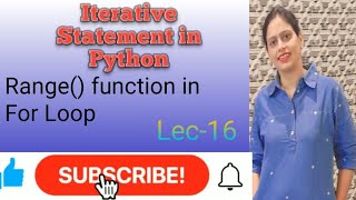 Lec-16 Range Function in for loop in Python# Basic Python Tutorial for Beginners