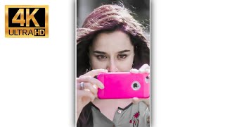 girl I need you 😘🌹 Shraddha Kapoor 😘😍 love status❤️ 4k ultra HD status 🖤 full screen status❤️