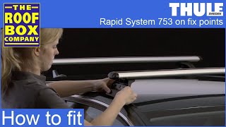 Thule Rapid System 753 on fix points