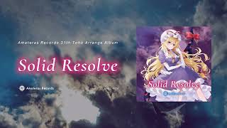 【C104/東方アレンジ】Solid Resolve / Amateras Records【クロスフェード】