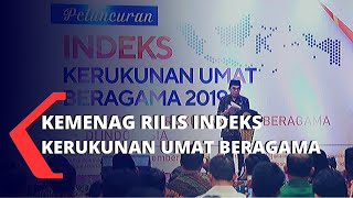 Kemenag Rilis Indeks Kerukunan Umat Beragama