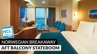 NCL Breakaway | Aft Balcony Stateroom Walkthrough Tour \u0026 Review 4K | Norwegian Cruise Lines