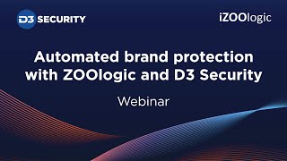 [iZOOlogic + D3 Smart SOAR] Take Down Brand Impersonators