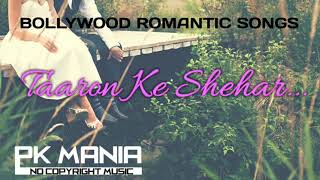 Taaron Ke Shehar -   |  Jubin Nautiyal |  New Bollywood Song 2021  (No Copyright Song) [PK Mania]