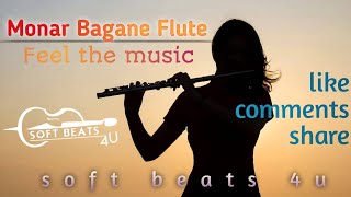 Monar Bagane Flute ❣️ full || watch and feel the music