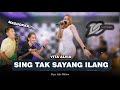 VITA ALVIA - SING TAK SAYANG ILANG (OFFICIAL LIVE MUSIC) - DC MUSIK