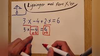 Ligninger med flere X'er - Ligning - Matematik