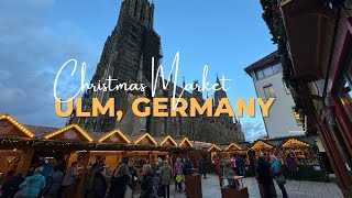 Ulmer Weihnachtsmarkt (Christmas Market) I Walking Tour I Ulm, Germany 2023