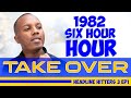 1982 - The Six Hour Take Over - Headline Hitters 3 Ep 5