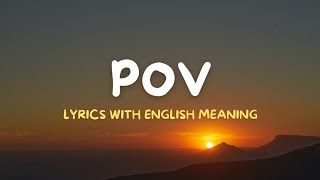 POV (Lyrics/English Translation) | Karan Aujla | Punjabi Songs
