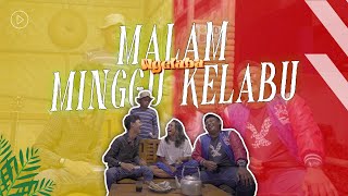 MALAM MINGGU KELABU, ANAK MUDA NYA HALU!!! -  NGELABA #EPS2