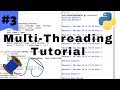 Python Multithreading Tutorial #3 - Synchronizing & Locking Threads