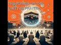 Unity in Worship: Exploring the Egregore in Islam (The power of Salat)