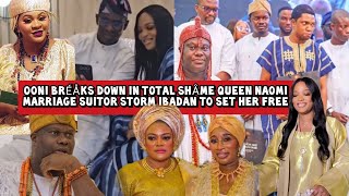 Ooni Bréåks Down in Total Shåme Queen Naomi Marriage Suitor Storm Ibadan to Set her Free