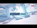 14 OGOS 2024 – BERITA PAGI PENUH