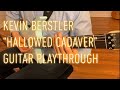 Hallowed Cadaver - Kevin Berstler - Strandberg Classic 6 Trem Playthough