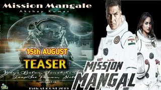 Mission Mangal Trailer / Teaser Out? 15th August ...