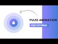 CSS Pulse Animation | CSS Animation Tutorial