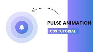 CSS Pulse Animation | CSS Animation Tutorial
