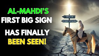 Major Sign of Al-Mahdi Has Just Appeared For The First Time