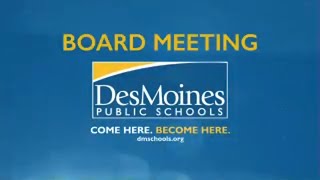 February 15, 2022 DMPS Board Work Session