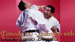 Whistlekick Martial Arts Radio Podcast #130: Fumio Demura