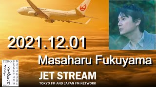 福山雅治　JET STREAM　2021.12.01