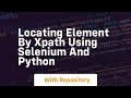 Locating element by xpath using selenium and python