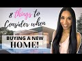 8 Things To Consider When Buying a Home