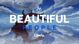Miles Away & AYMEN - Beautiful People (feat. braev & A-SHO) [Official Lyric Video]