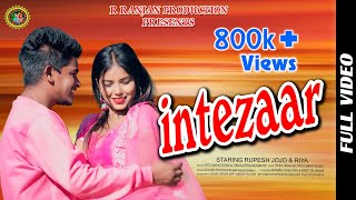 Intezaar||Full Video||Rupesh jojo&Riya||Dolamani Suna&Swagatika Mohanty|| New Sambalpuri song 2023